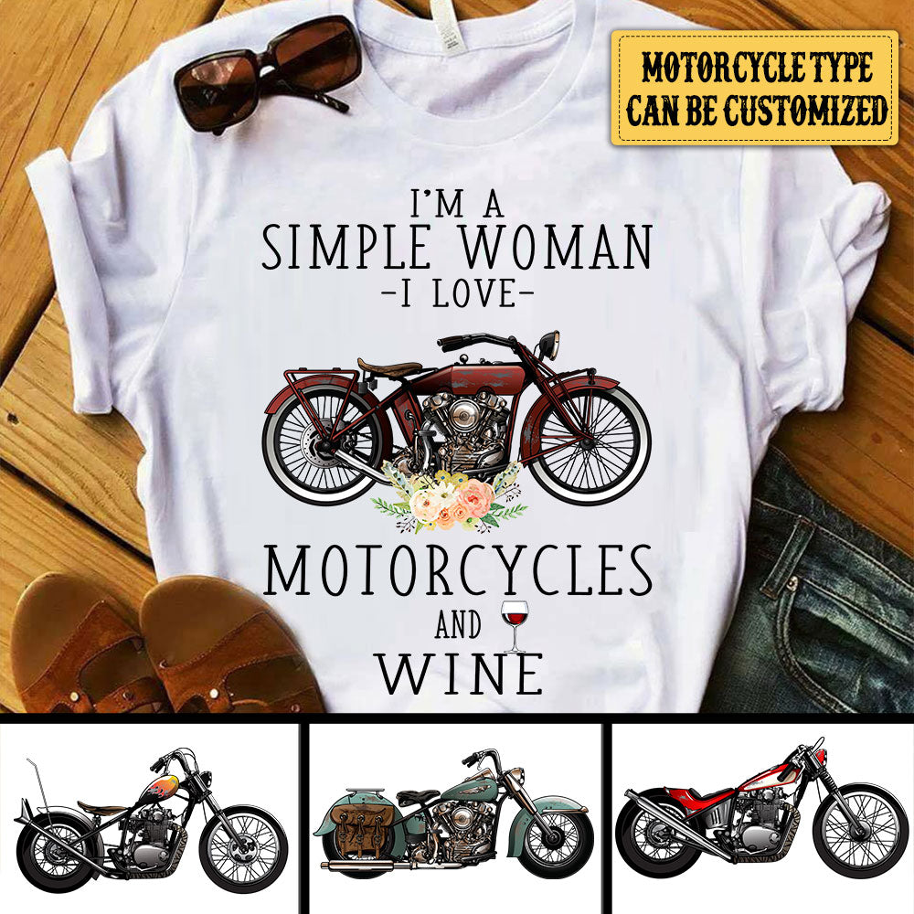Personalized I'm A Simple Woman I Love Motorcycles And Wine Shirt