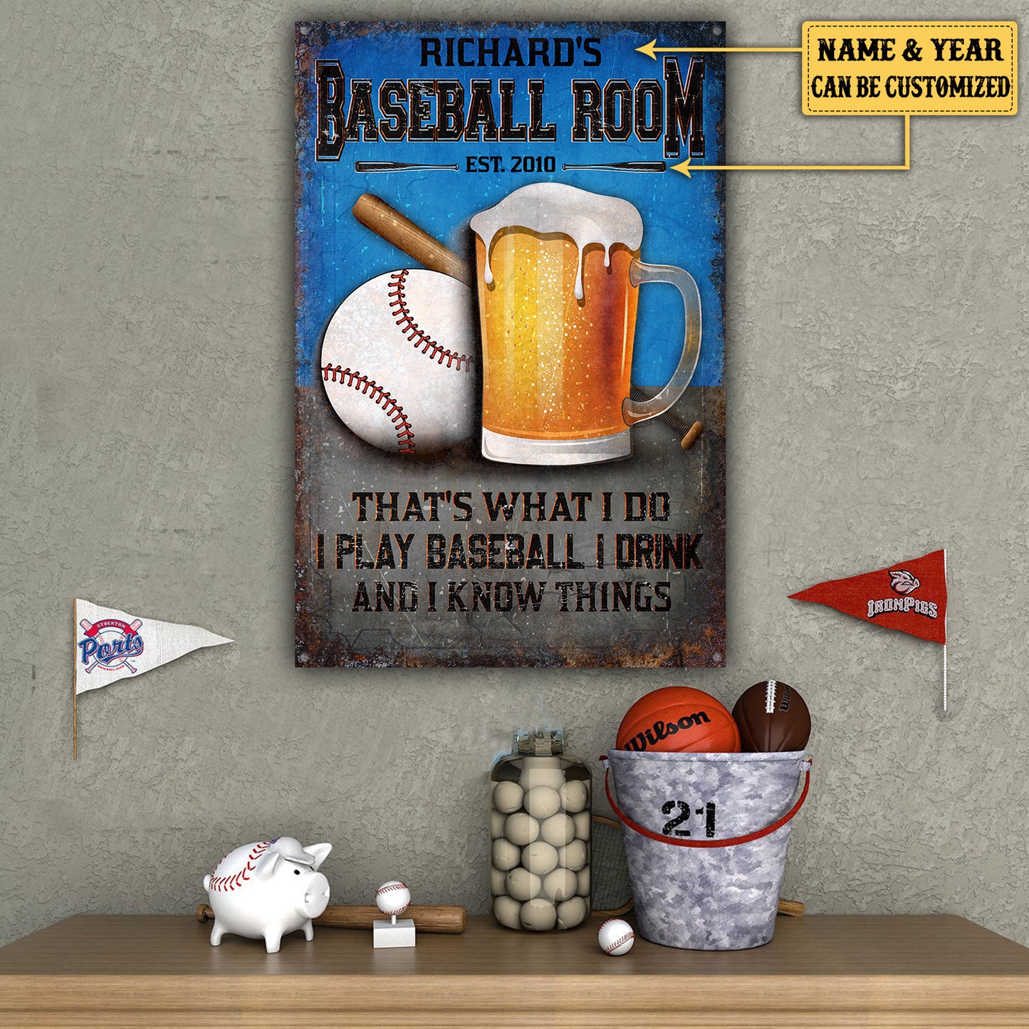 Personalized Baseball Room That's What I Do I Play Baseball I Drink And I Know Things Metal Sign