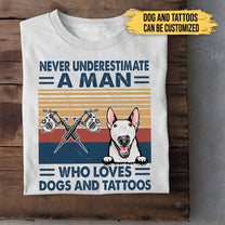 I Like Dogs And Tattoos - Personalized Shirt