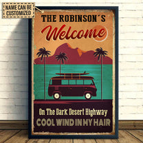 Personalized On A Dark Desert Highway Cool Wind In My Hair Car Surfing Poster
