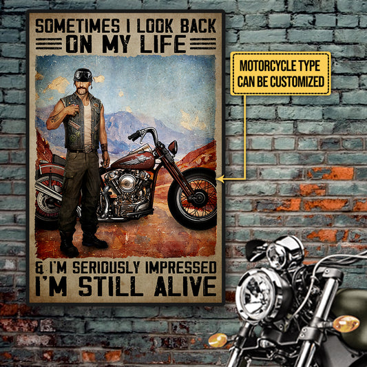 Personalized Sometimes I Look Back On My Life And I'm Seriously Impressed I'm Still Alive Motorcycle Poster & Canvas