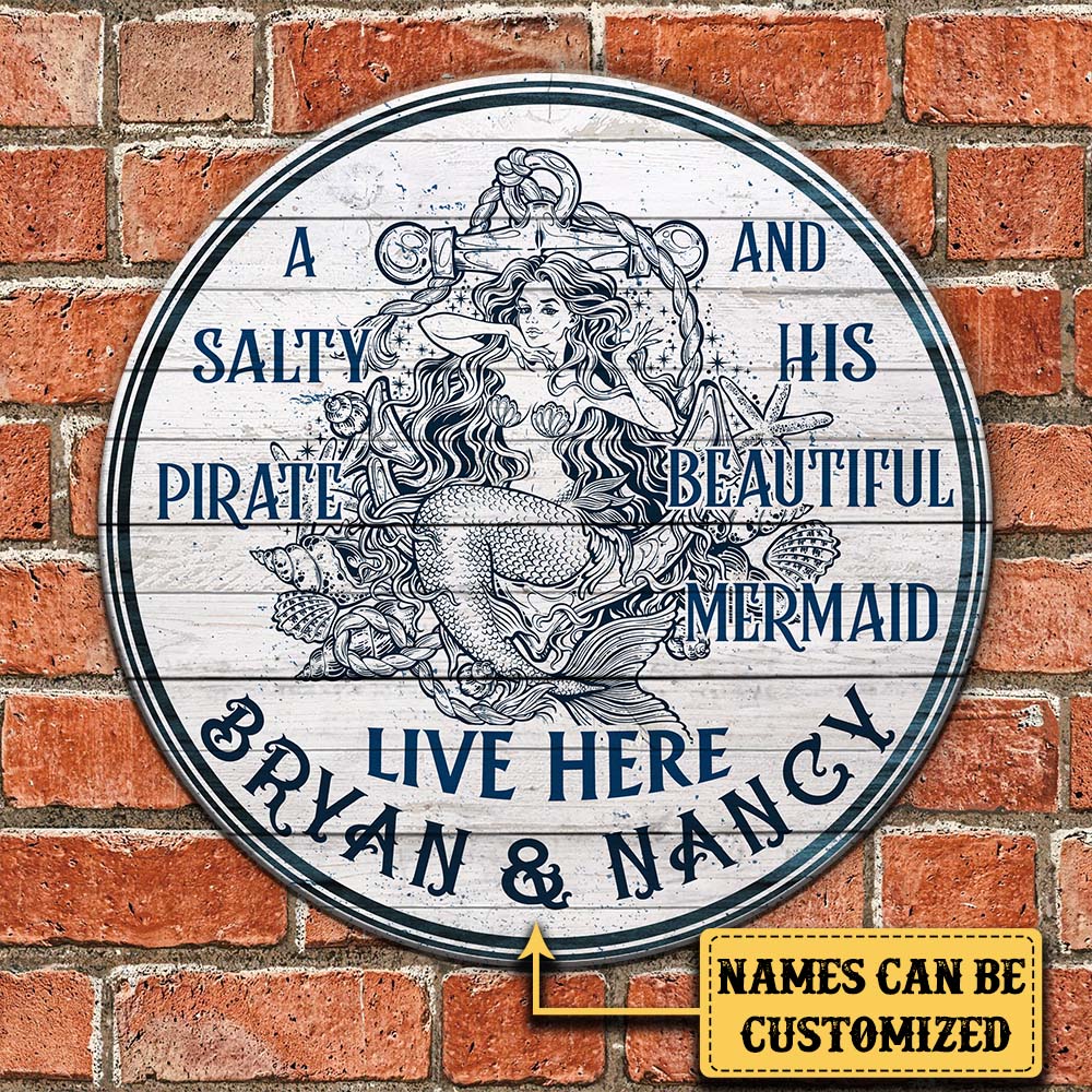 Personalized A Salty Pirate And His Beautiful Mermaid Live Here Pallet Wood Circle Sign