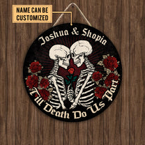 Personalized Till Death Do Us Part Wood Round Sign