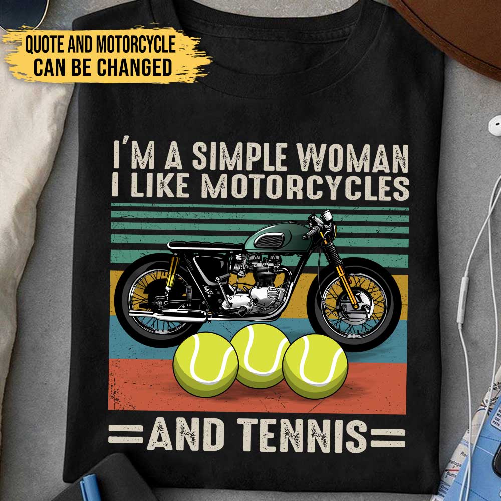 Love Motorcycles And Tennis - Personalized Shirt