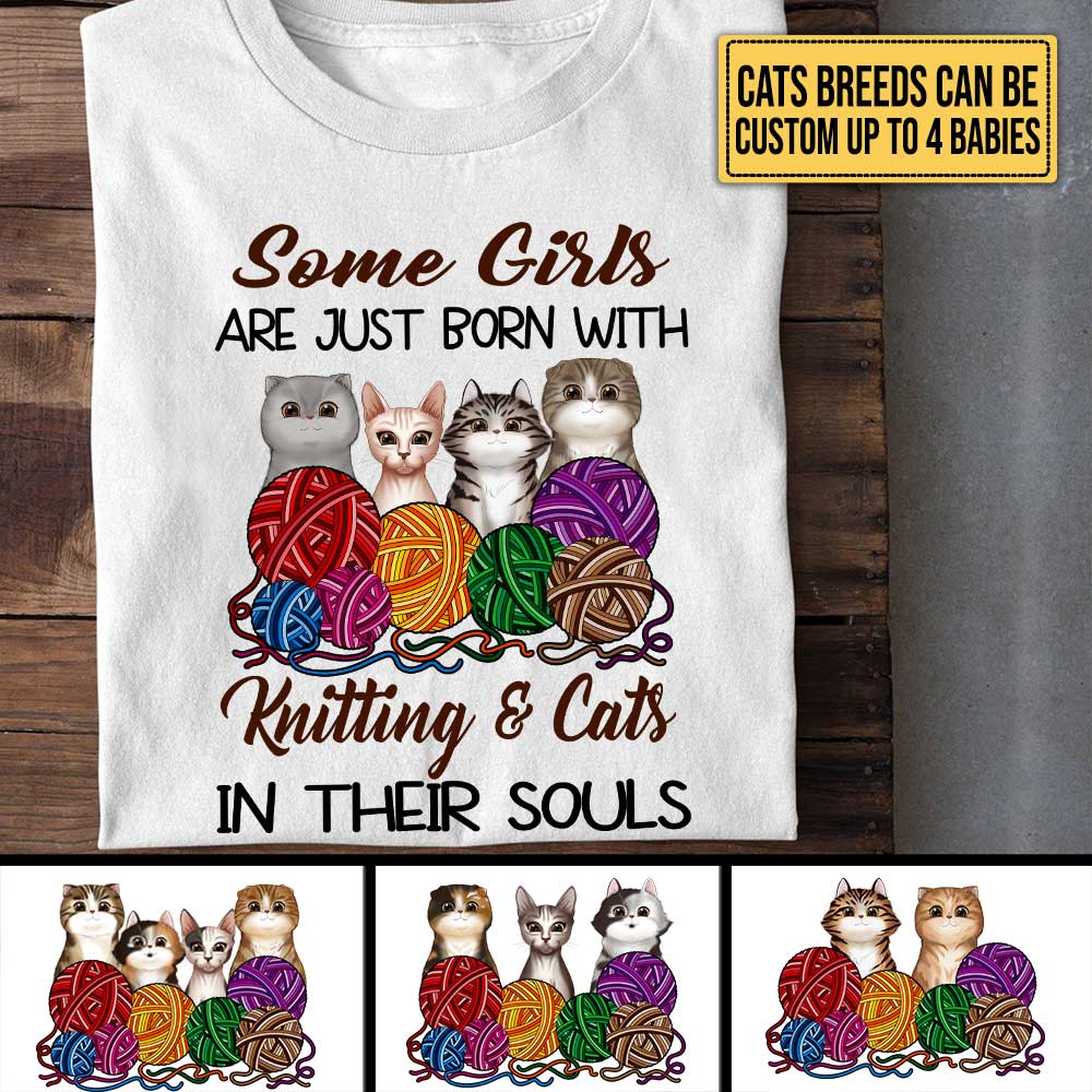 Personalized Some Girls Are Just Born With Knitting And Cats In Their Souls Shirt