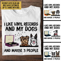 Personalized I Like Vinyl Records And My Dogs Shirt