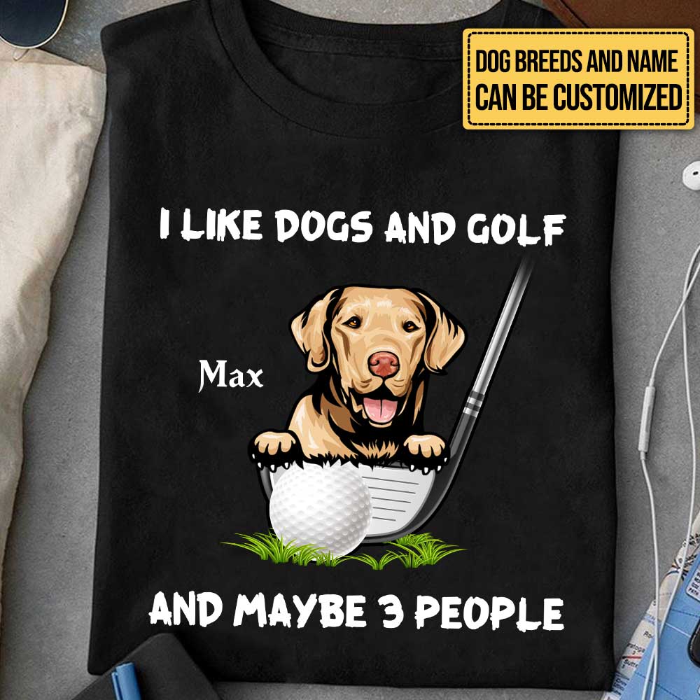 Personalized I Like Dogs And Golf Shirt