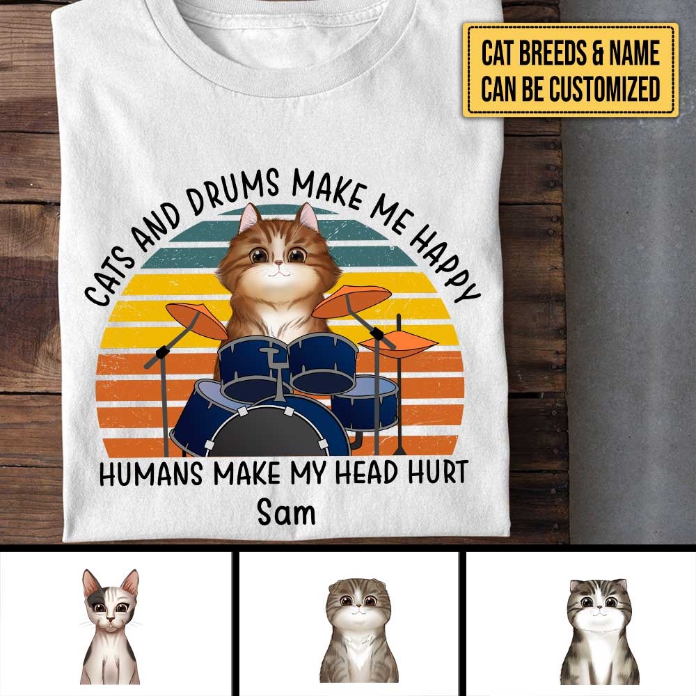 Personalized Cats And Drums Make Me Happy Shirt