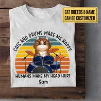 Personalized Cats And Drums Make Me Happy Shirt
