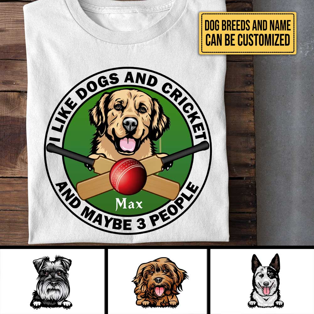 Personalized I Like Dogs And Cricket Shirt