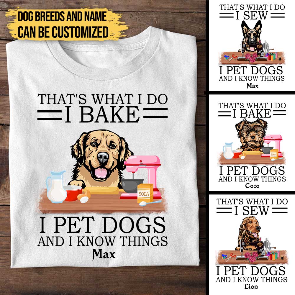 Personalized That's What I Do I Pet Dogs Shirt