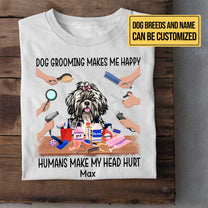 Personalized Dog Grooming Makes Me Happy Shirt