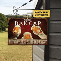 Personalized Duck Coop Metal Sign